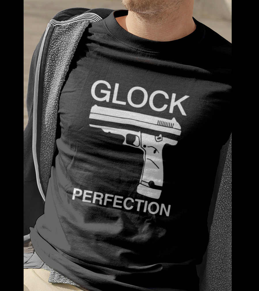 Glock Perfection The Aveees Gun T-Shirt