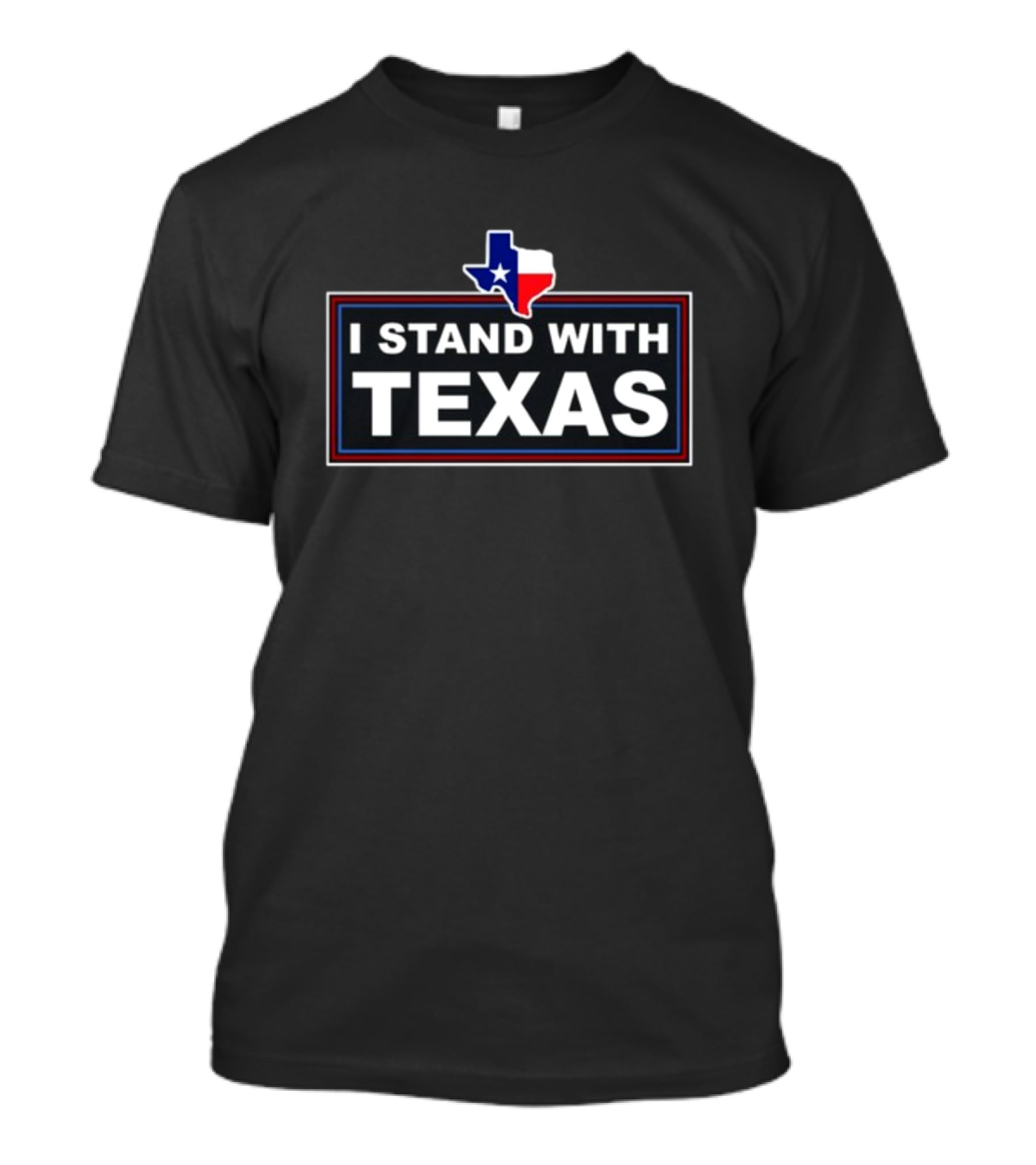 I Stand With Texas Thebestpoliticalshirts Texas Flag T-Shirt