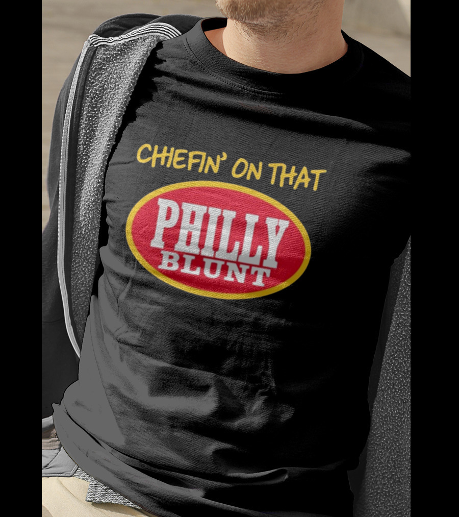 Chefin' On That Philly Blunt 573Tees T-Shirt