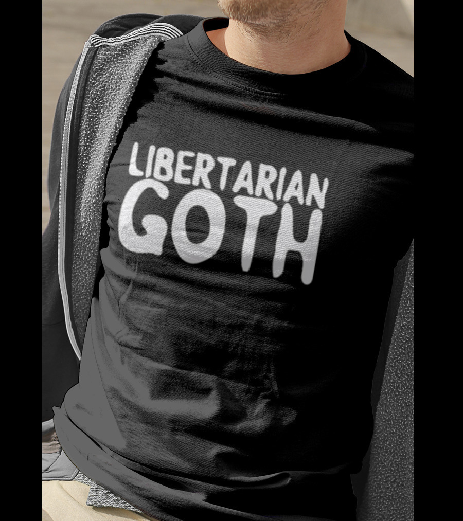 Libertarian Goth T-Shirt
