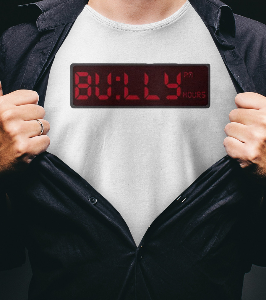 Bully Hours Digital Clock Display T-Shirt