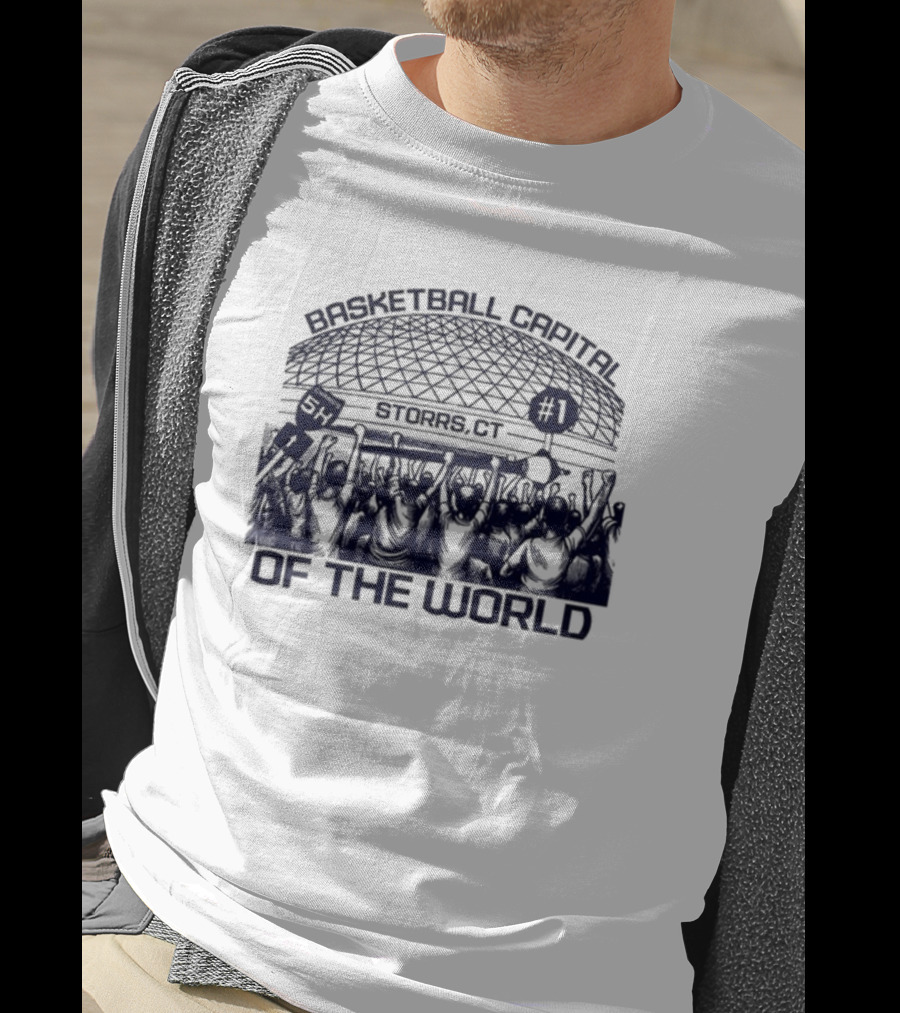 Basketball Capital Storrs CT Number 1 Of The World T-Shirt