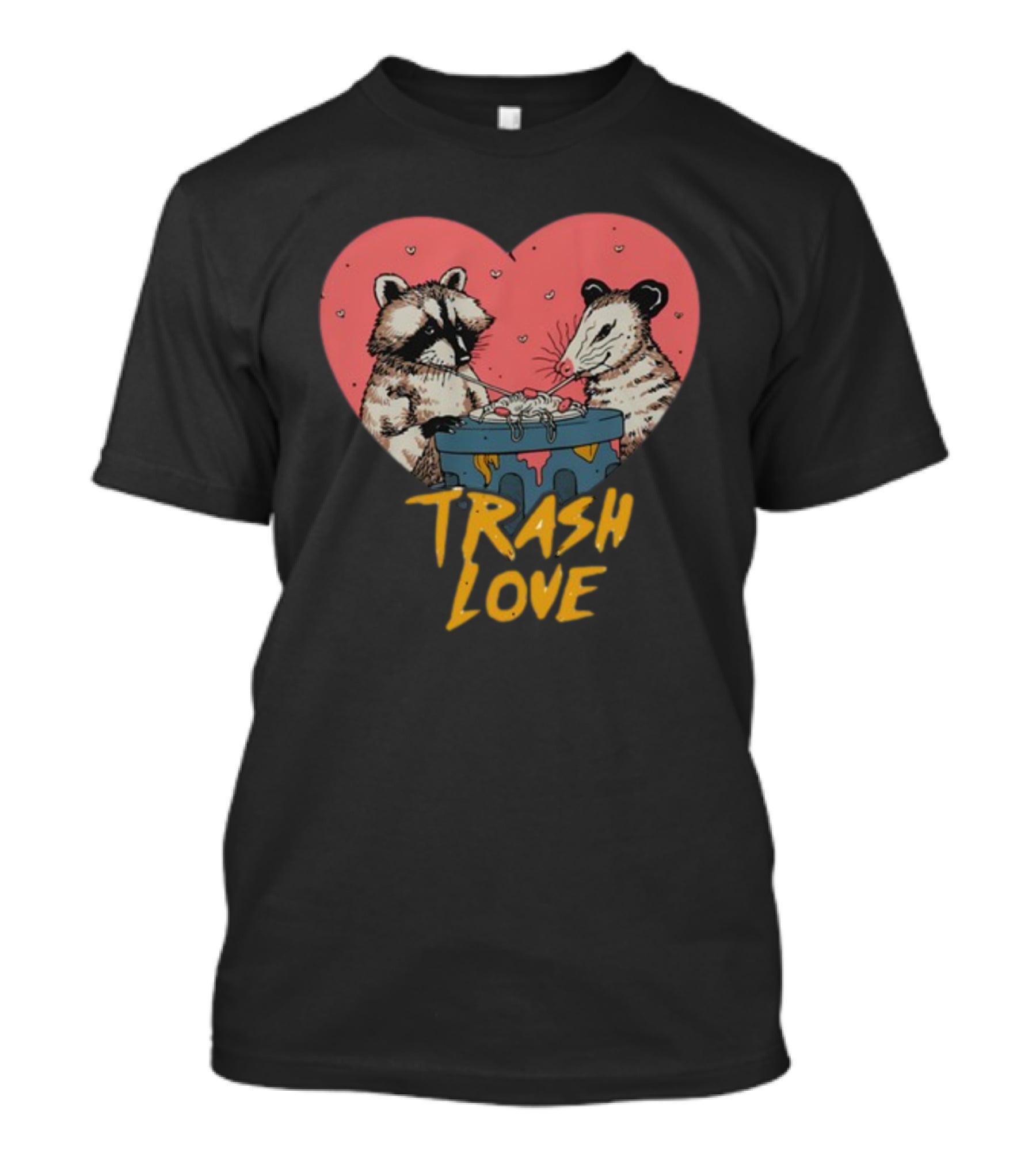 Trash Love Heart Raccoon Possum Five Below Store T-Shirt
