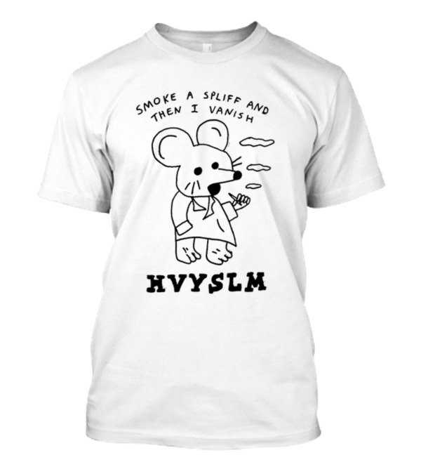 Smoke A Spliff And Then I Vanish HVYSLM Eric Kenney T-Shirt
