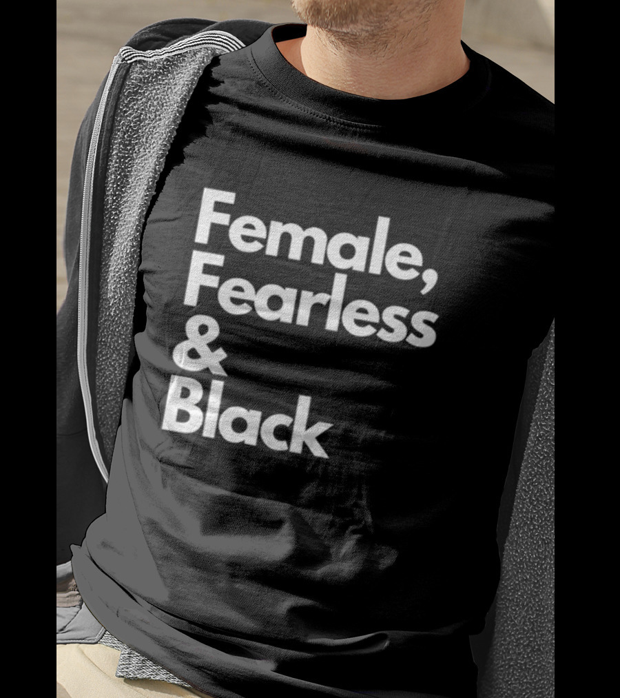 Female Fearless And Black T-Shirt