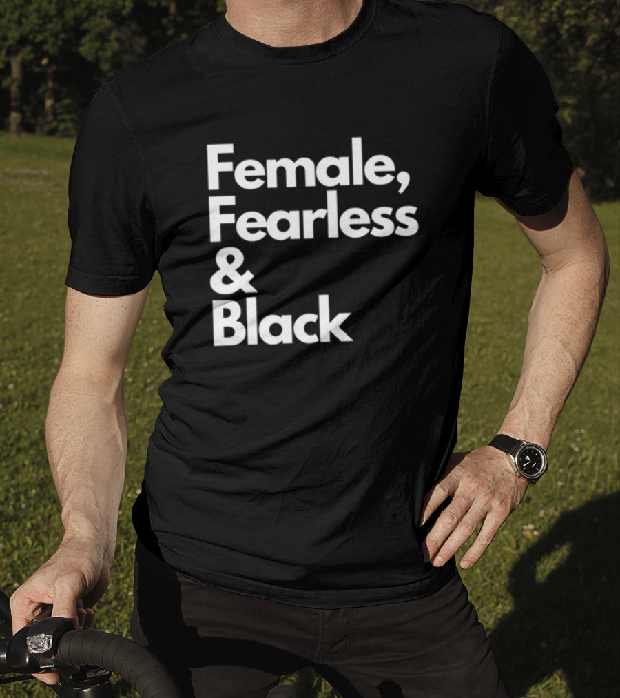 Female Fearless And Black T-Shirt