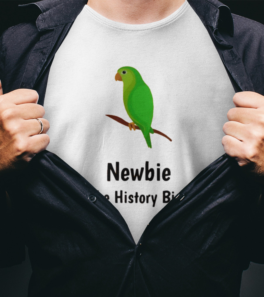 Newbie The History Bird T-Shirt