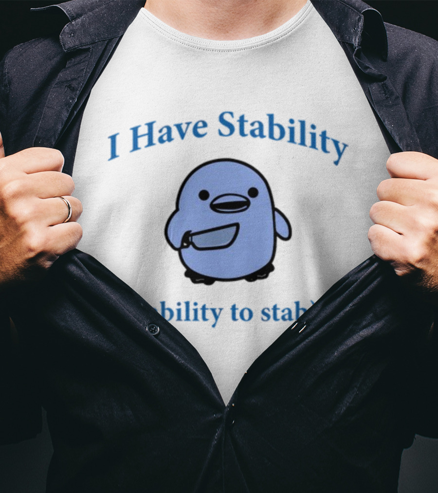 I Have Stability Ability To Stab Cartoon Bird Holding Knife T-Shirt