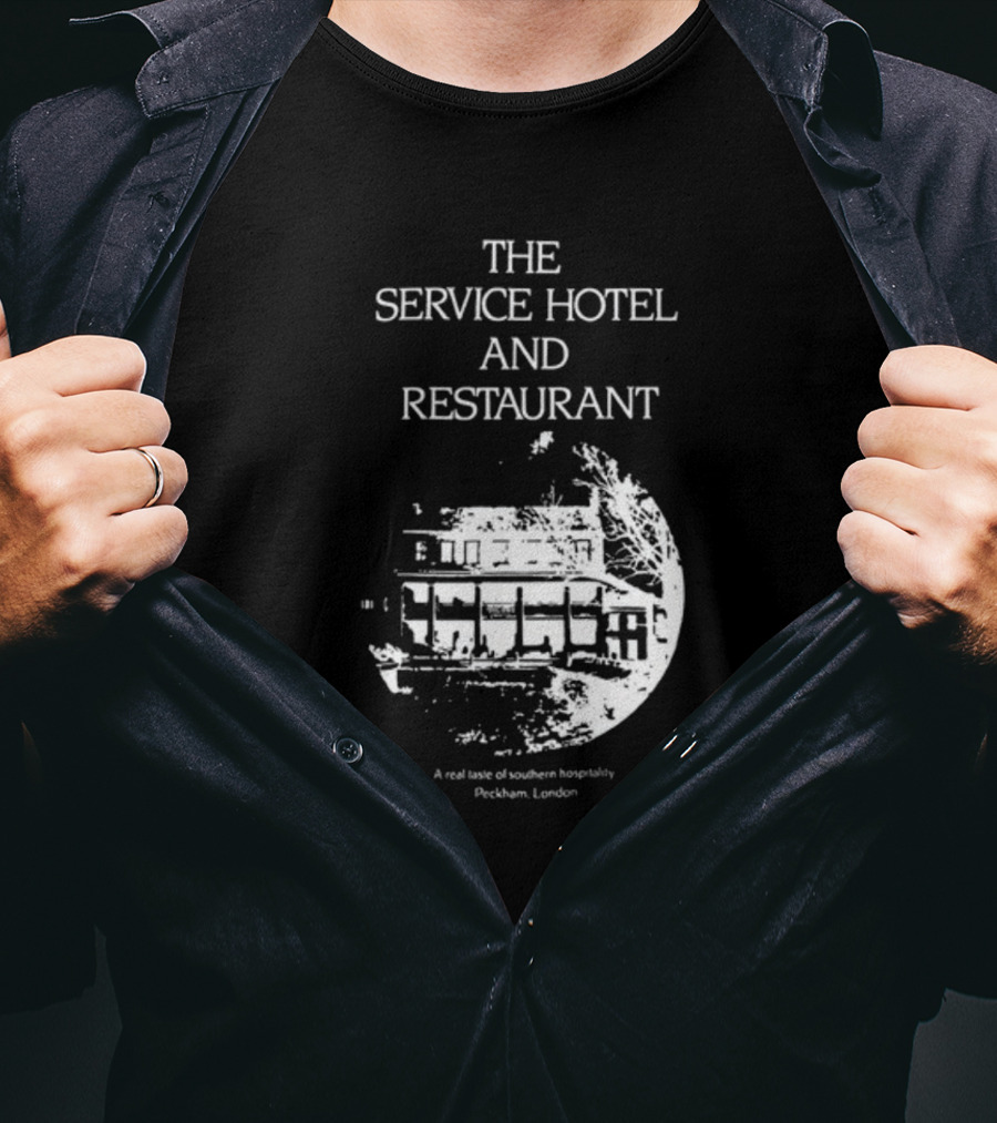 The Service Hotel And Restaurant A Real Taste Of Southern Hospitality Peckham London T-Shirt