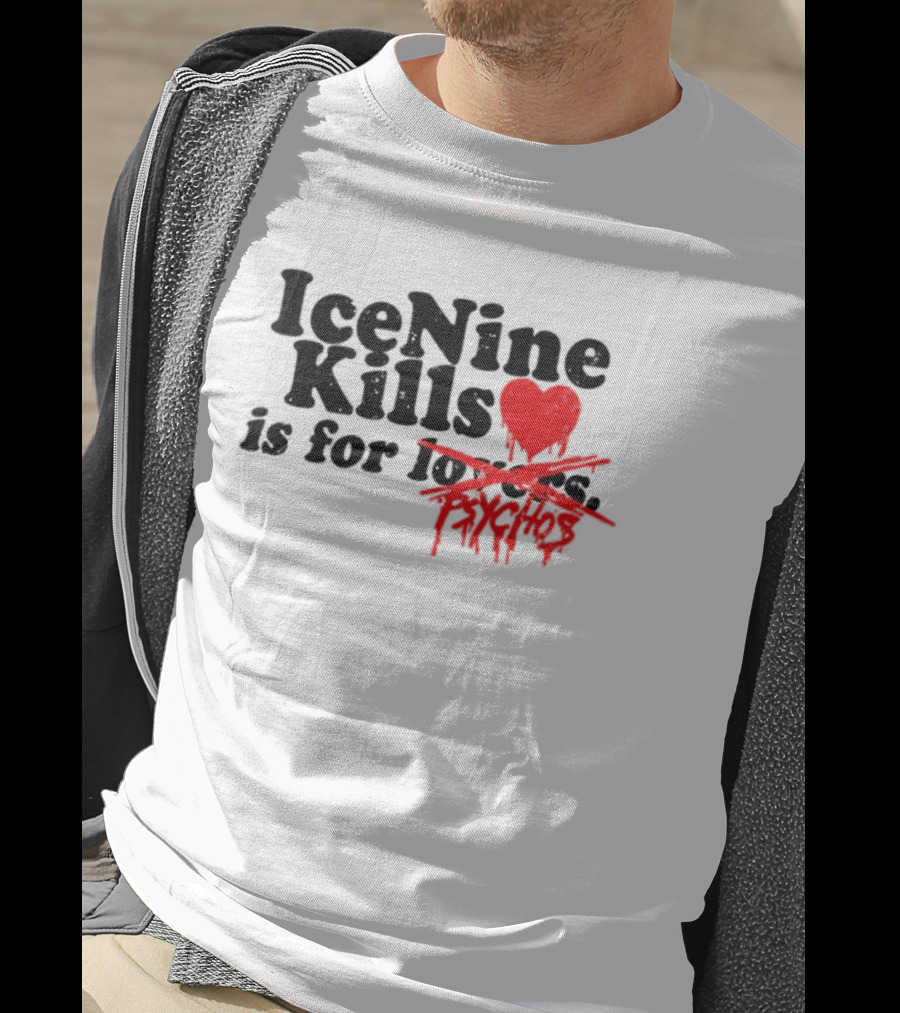 Ice Nine Kills Heart Is For Psychos T-Shirt