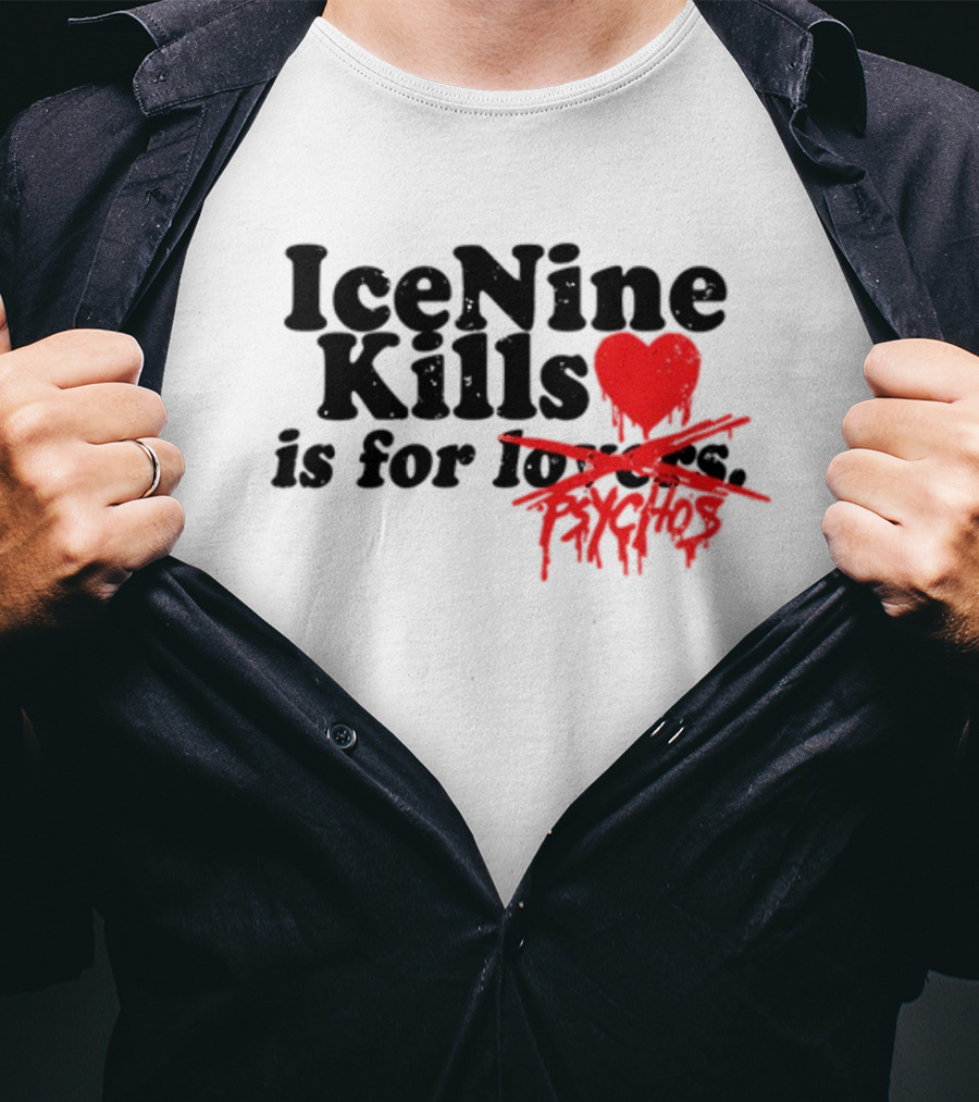 Ice Nine Kills Heart Is For Psychos T-Shirt