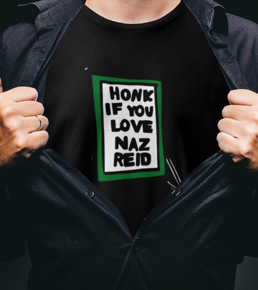 Honk If You Love Naz Reid T-Shirt