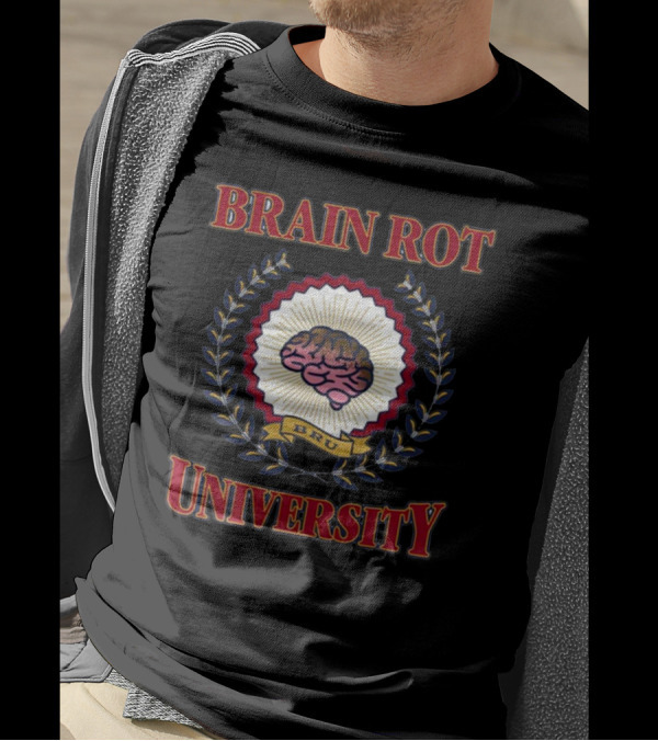 Shitheadsteve Brain Rot University BRU Brain Emblem T-Shirt