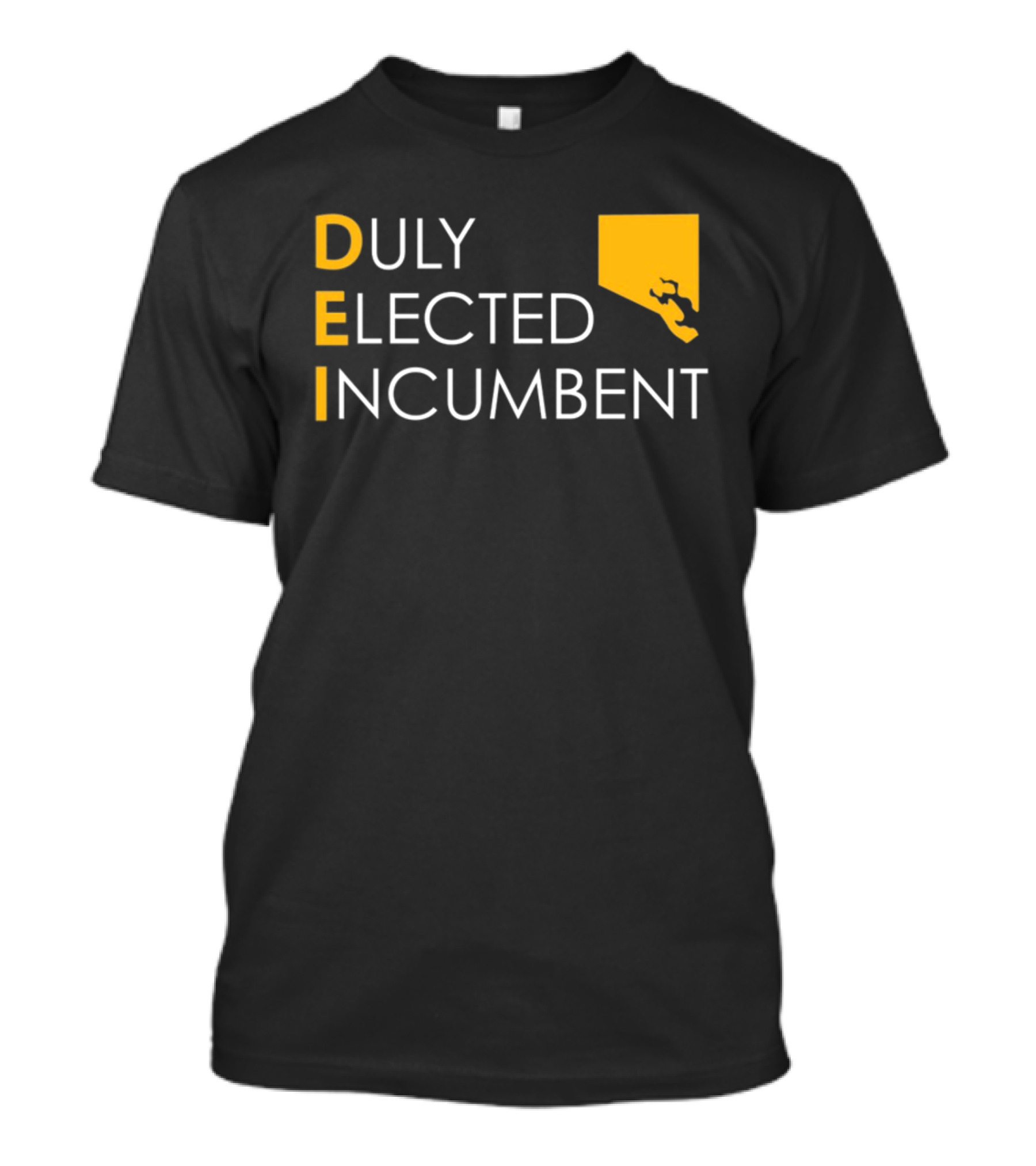 Duly Elected Incumbent DEI Justice Horn T-Shirt