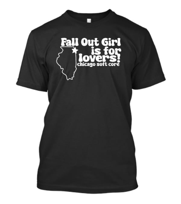 Fall Out Girl Is For Lovers Chicago Soft Core Illinois Outline Star T-Shirt