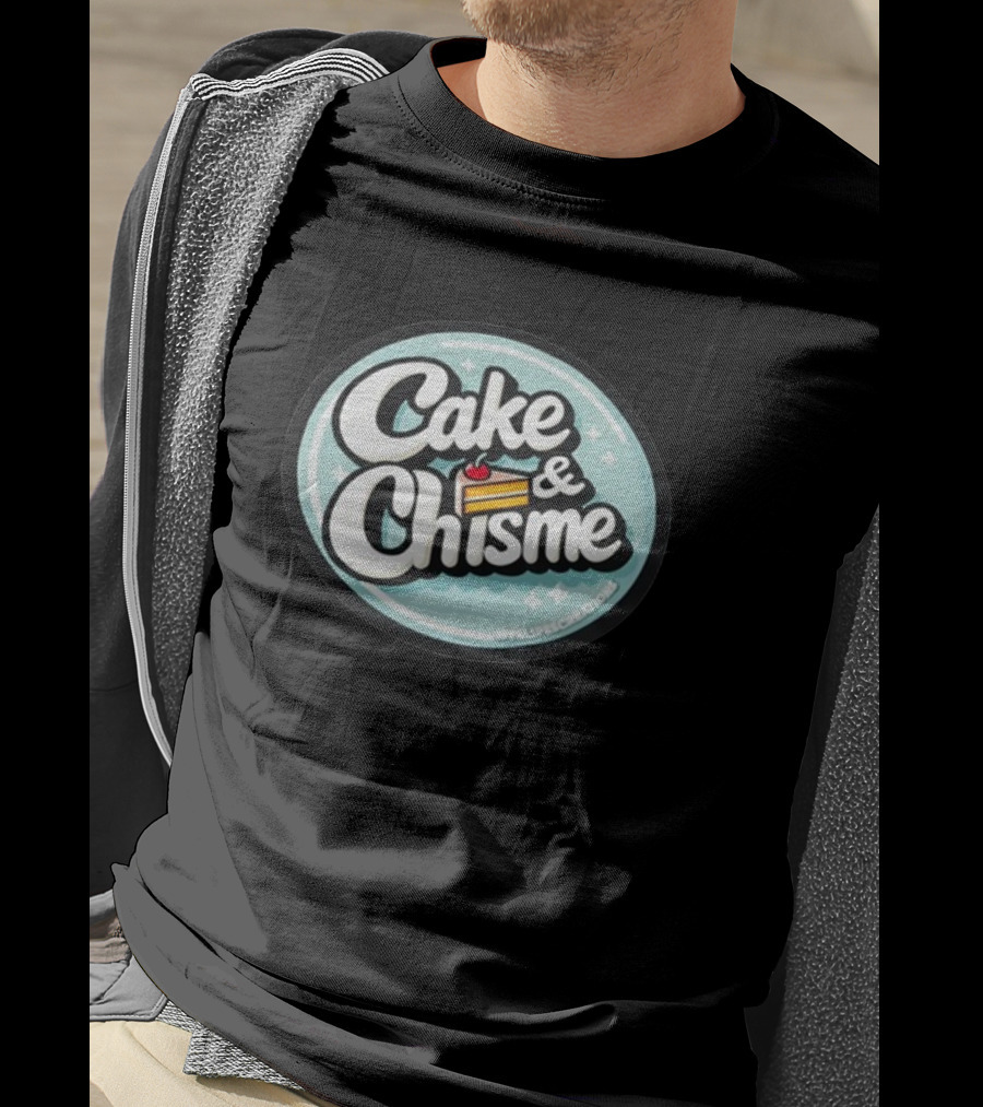 Cake And Chisme Felipe’S Creations Sticker Text With Cake Slice T-Shirt