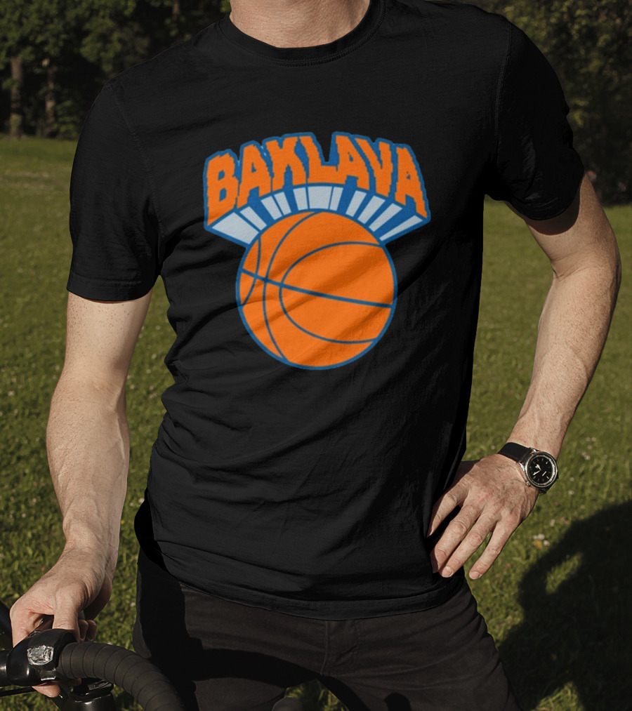 Bambambaklava Baklava Basketball Knicks T-Shirt