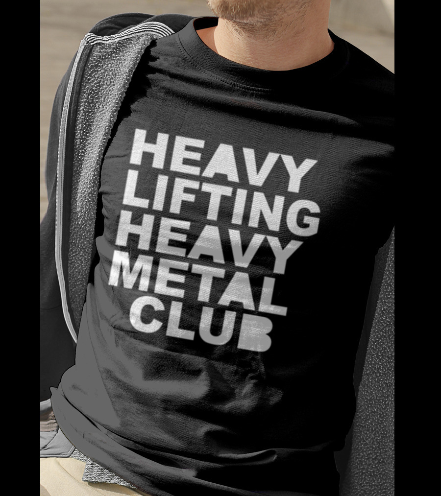 Heavy Lifting Heavy Metal Club T-Shirt