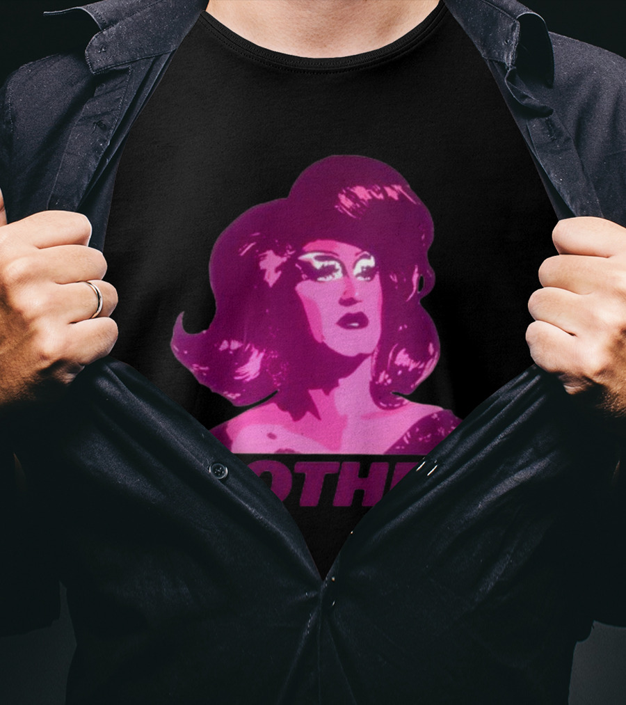Mybestjudy Mother Tori Nooch Drag Queen T-Shirt