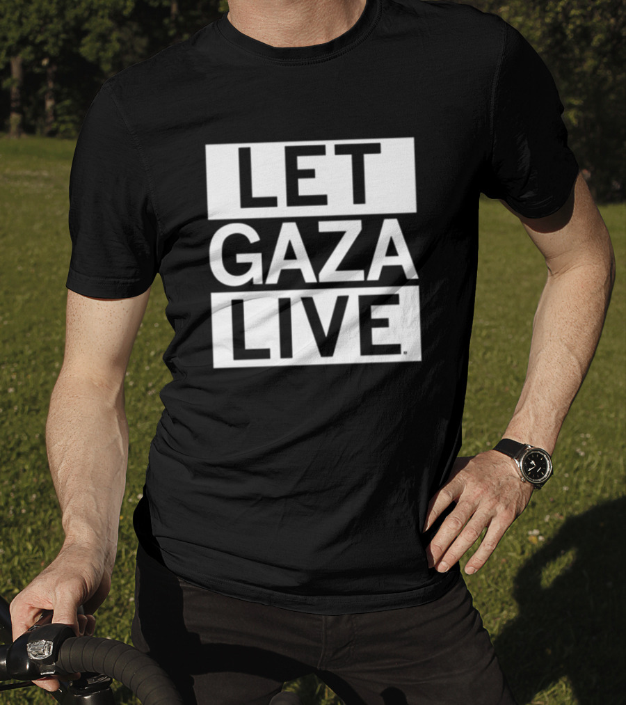 Let Gaza Live T-Shirt