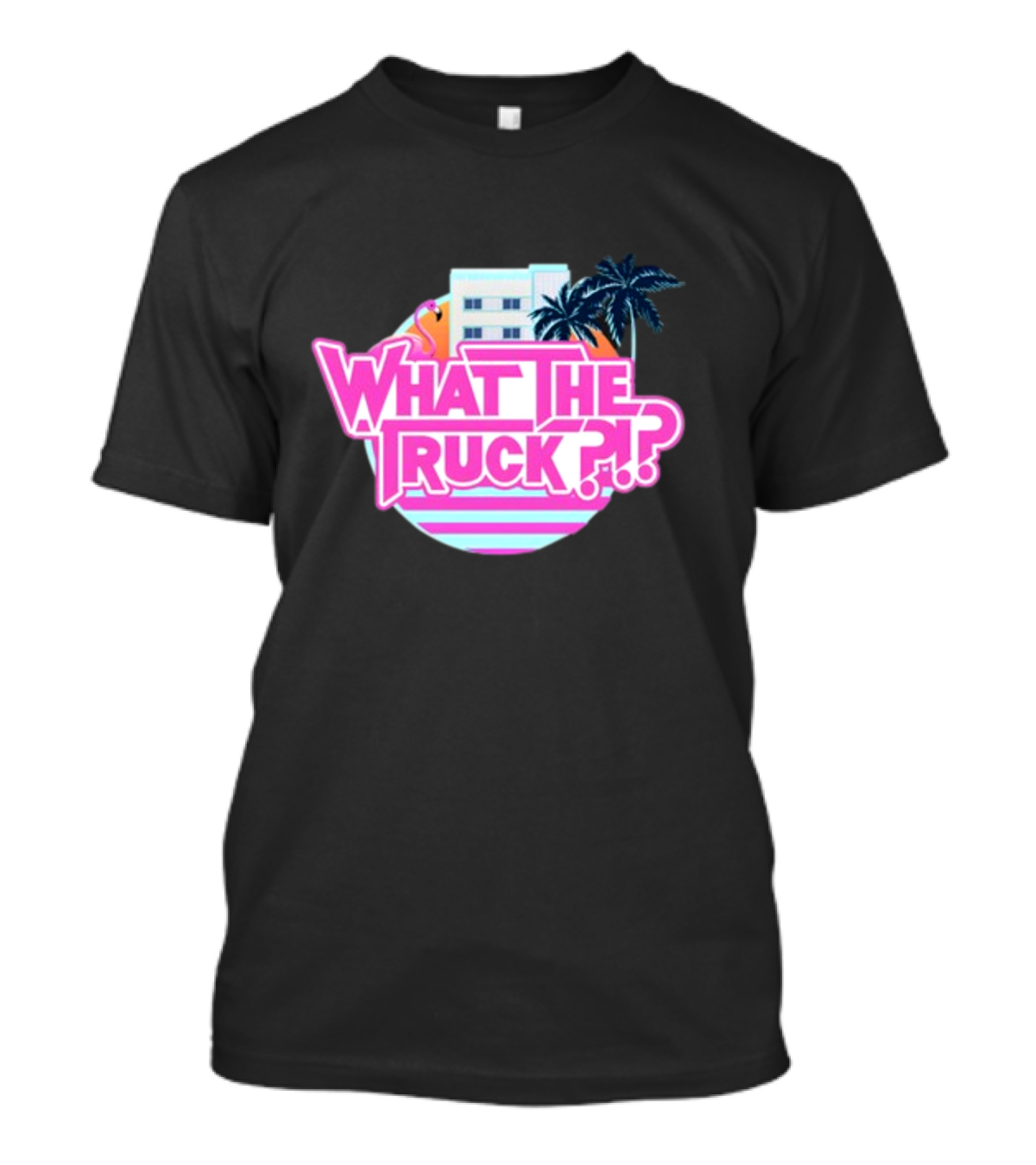 What The Truck Miami Florida Flamingo Palm Trees And Art Deco Building T-Shirt
