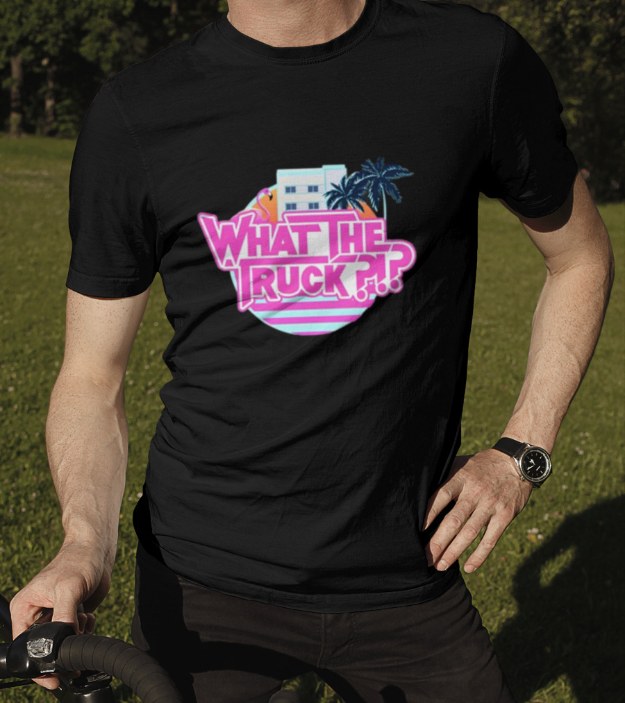 What The Truck Miami Florida Flamingo Palm Trees And Art Deco Building T-Shirt
