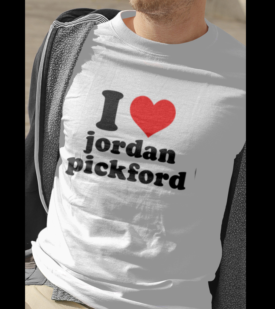 I Heart Jordan Pickford T-Shirt