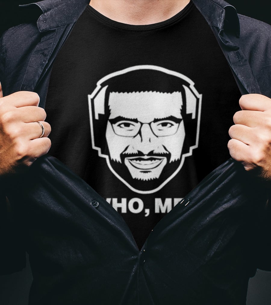 Who Me Ariel Helwani T-Shirt