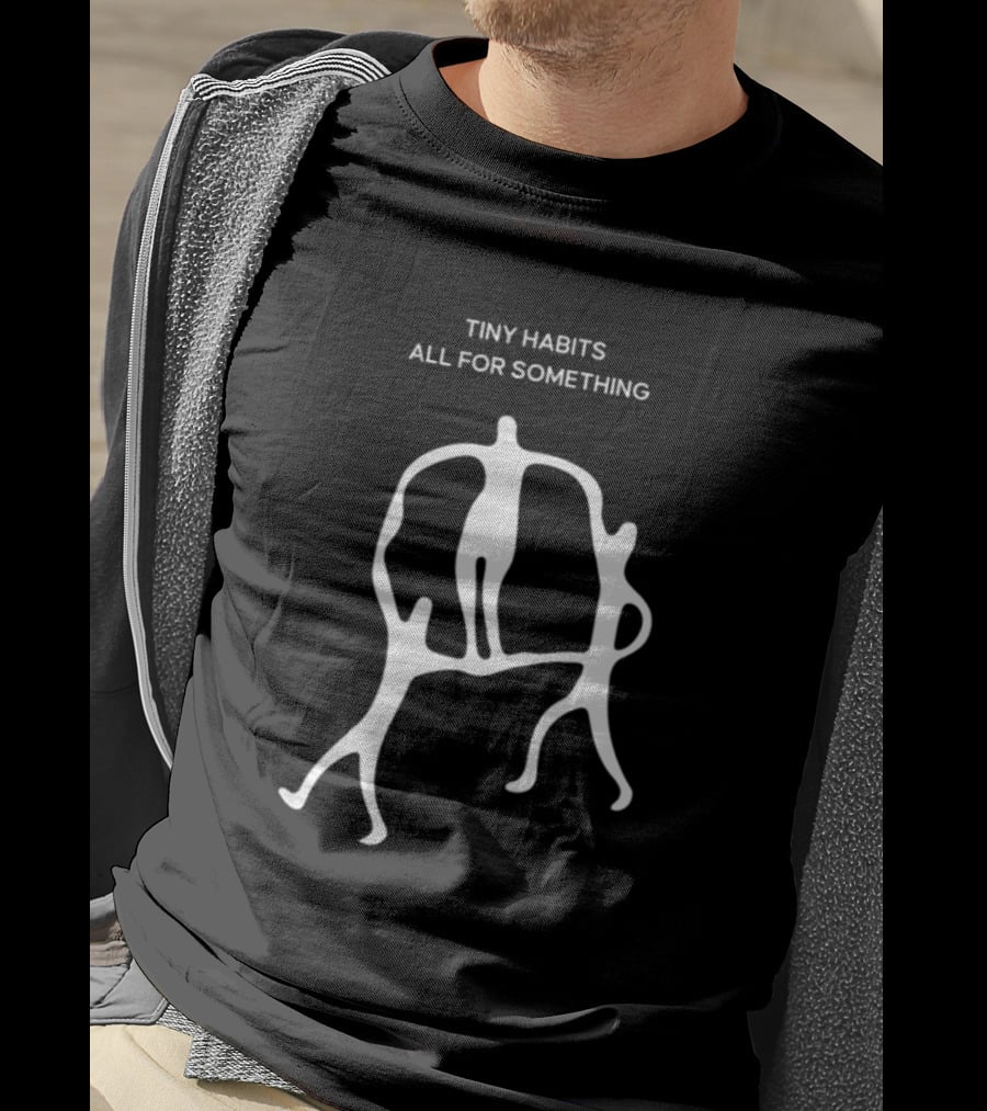Tiny Habits All For Something Minimalist Figures Abstract T-Shirt