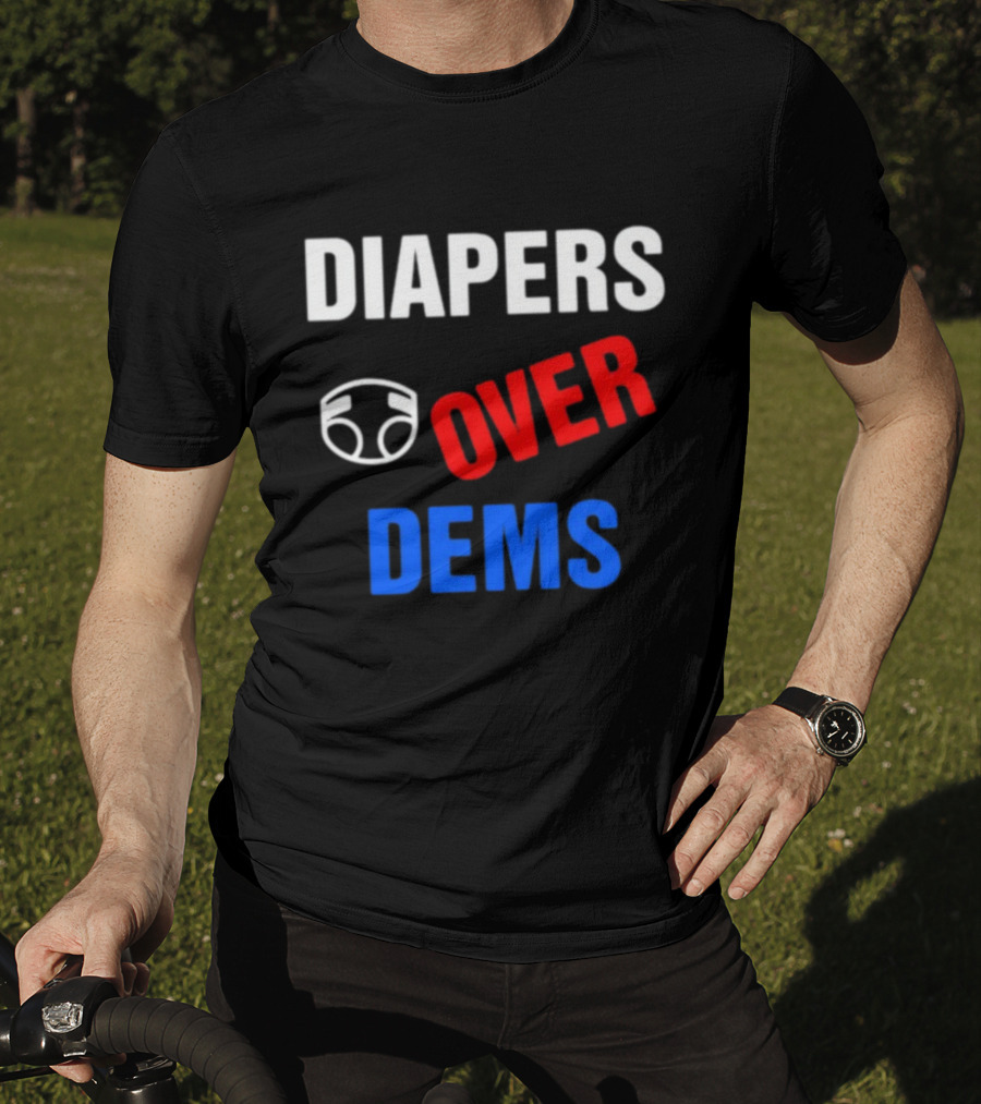 DIAPERS Icon OVER DEMS Political T-Shirt