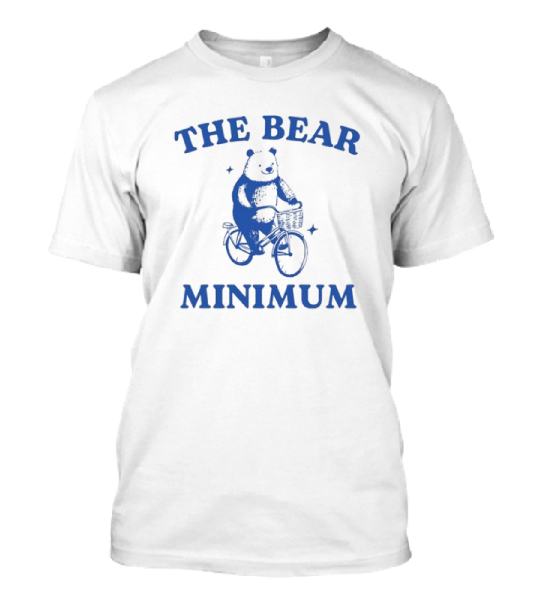 The Bear Minimum Only Doing Limited Bear Minimum T-Shirt
