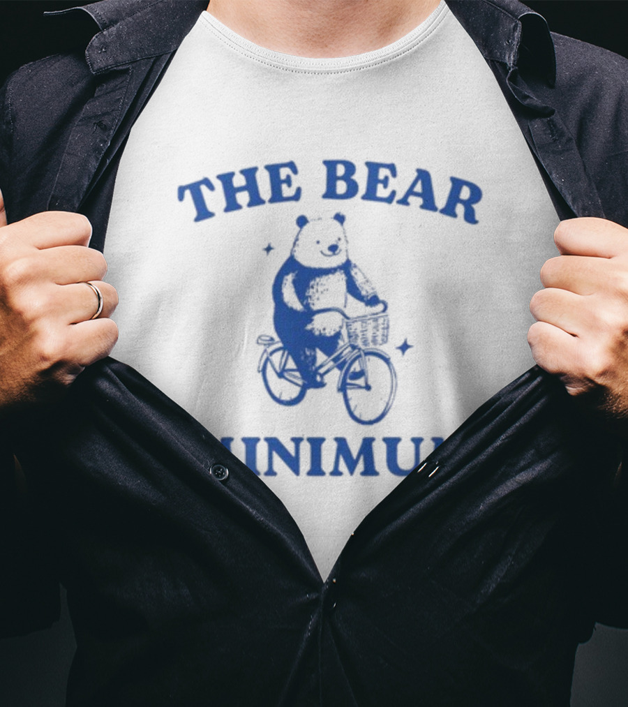 The Bear Minimum Only Doing Limited Bear Minimum T-Shirt