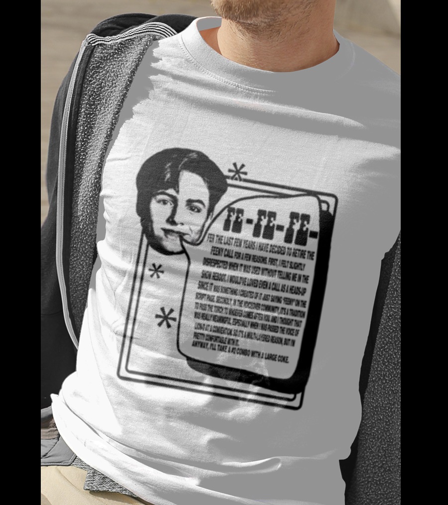 Podmeetsworldshow Feeny Call Quote Design With Classic Feeny Call Phrase T-Shirt