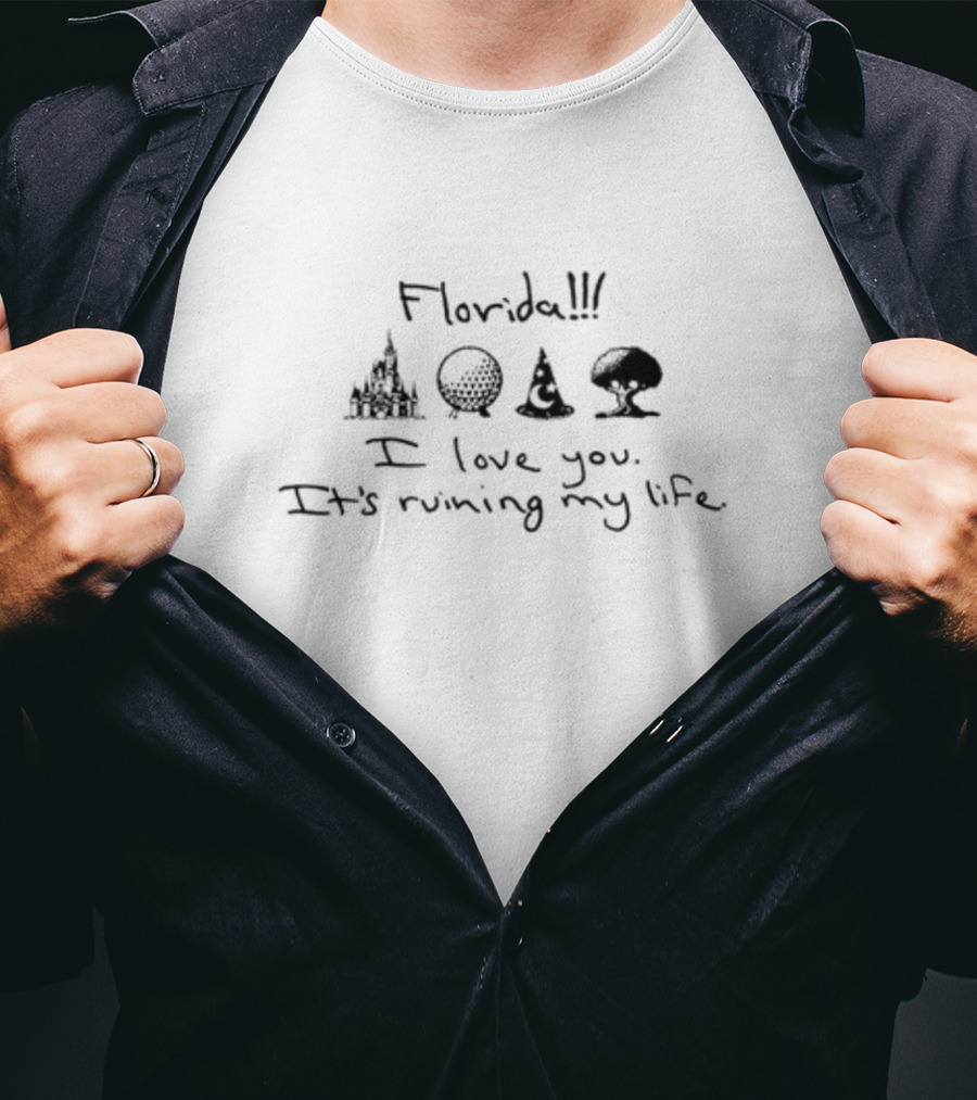 Florida I Love You It's Ruining My Life Limited Iconic Symbols T-Shirt