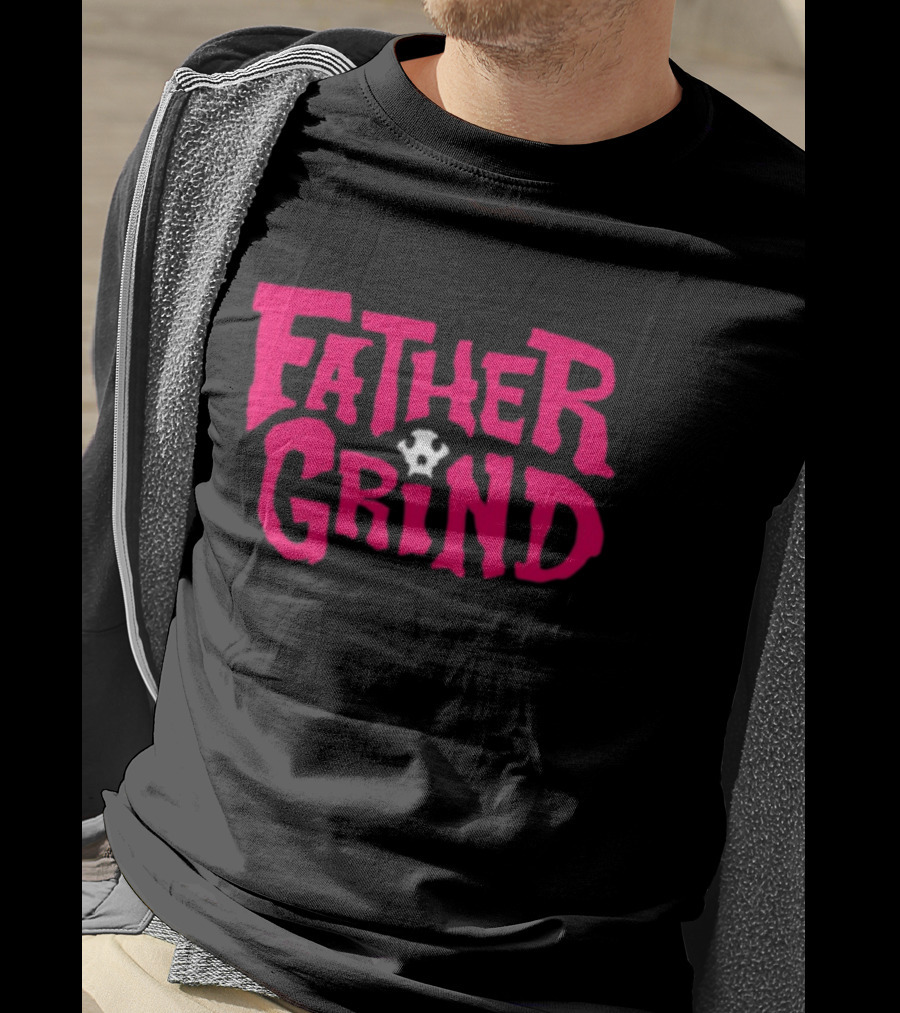 Father Grind Jason Ellis Style With Star T-Shirt