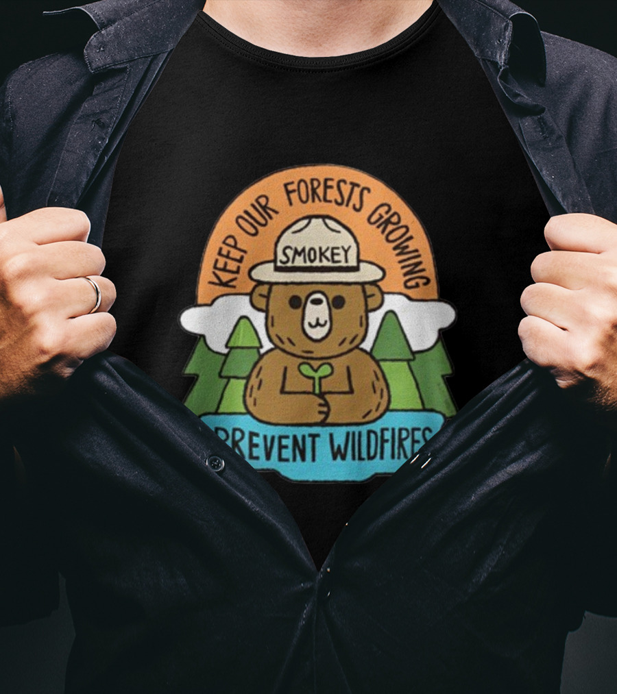 Smokey Bear Keep Our Forests Growing Prevent Wildfires T-Shirt