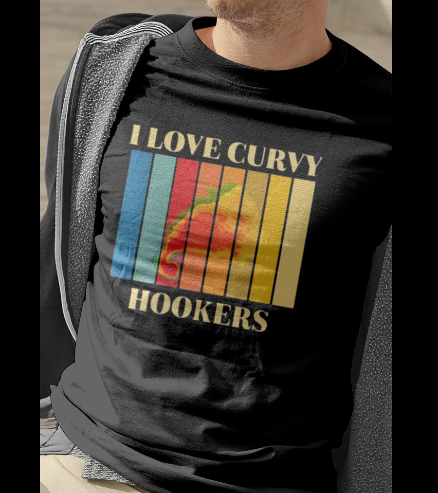 I Love Curvy Hookers Multicolored Abstract Stripes T-Shirt