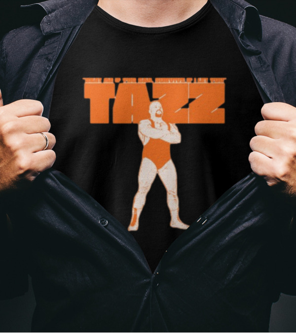 Beat Me If You Can Survive If I Let You Tazz T-Shirt