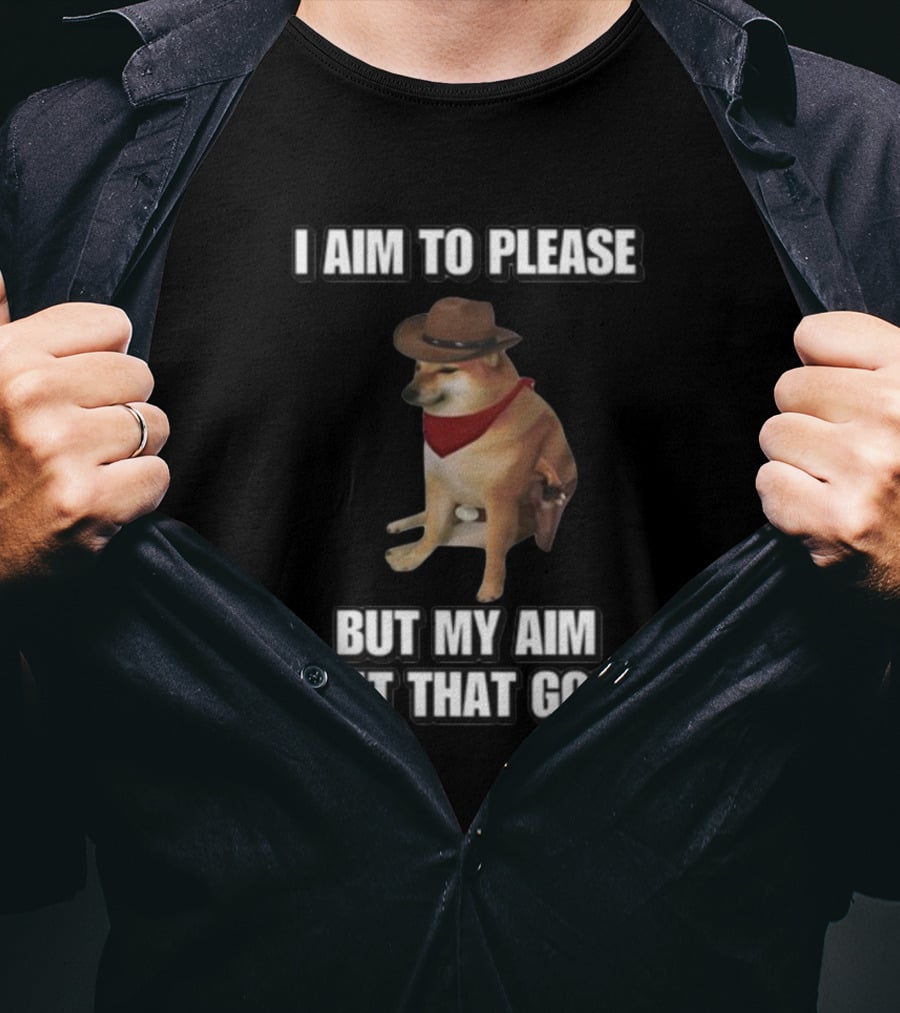 Cringeytees I Aim To Please But My Aim Ain't That Good Dog Cowboy Hat Bandana T-Shirt