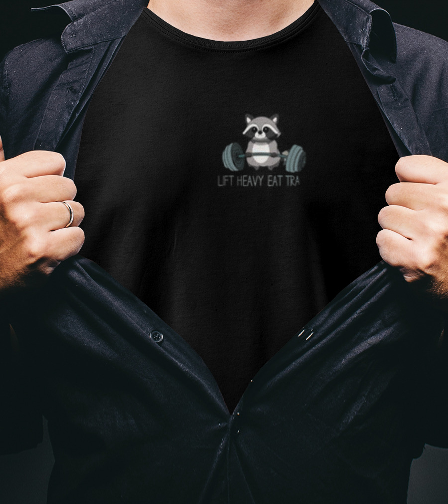 Goldenpump Raccoon Lift Heavy Eat Trash T-Shirt