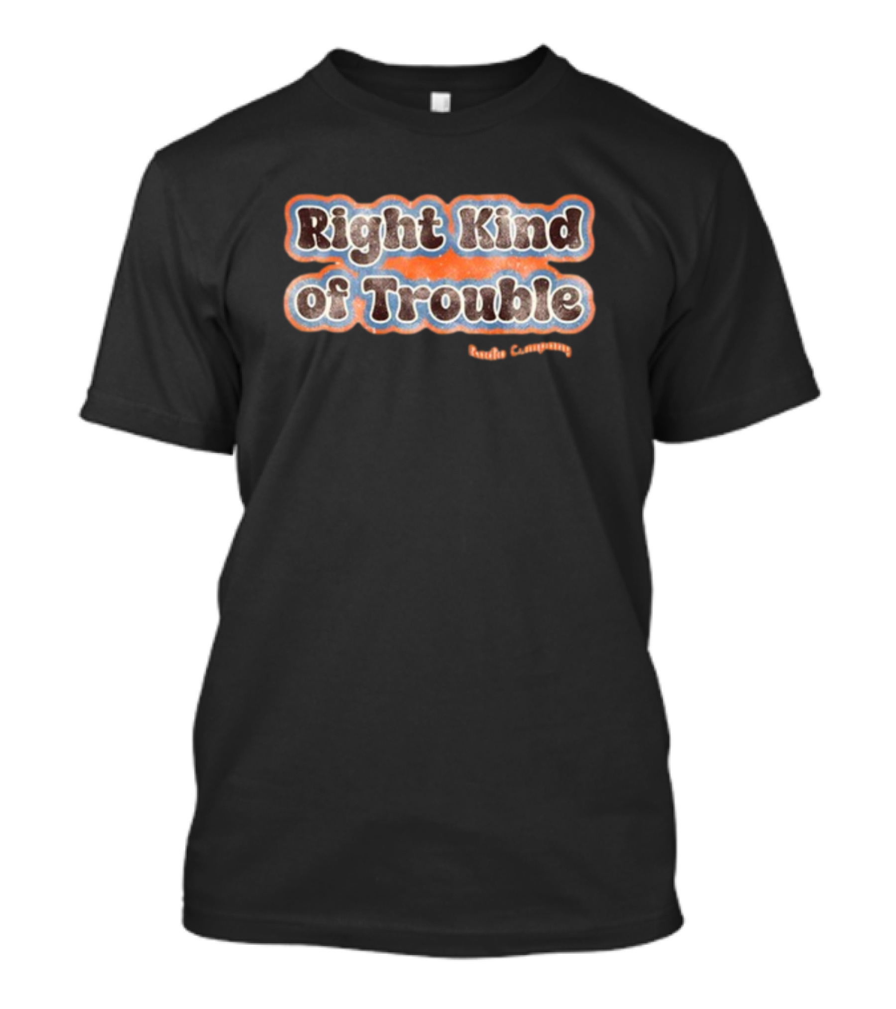 Right Kind Of Trouble Radio Company Radioco Music T-Shirt