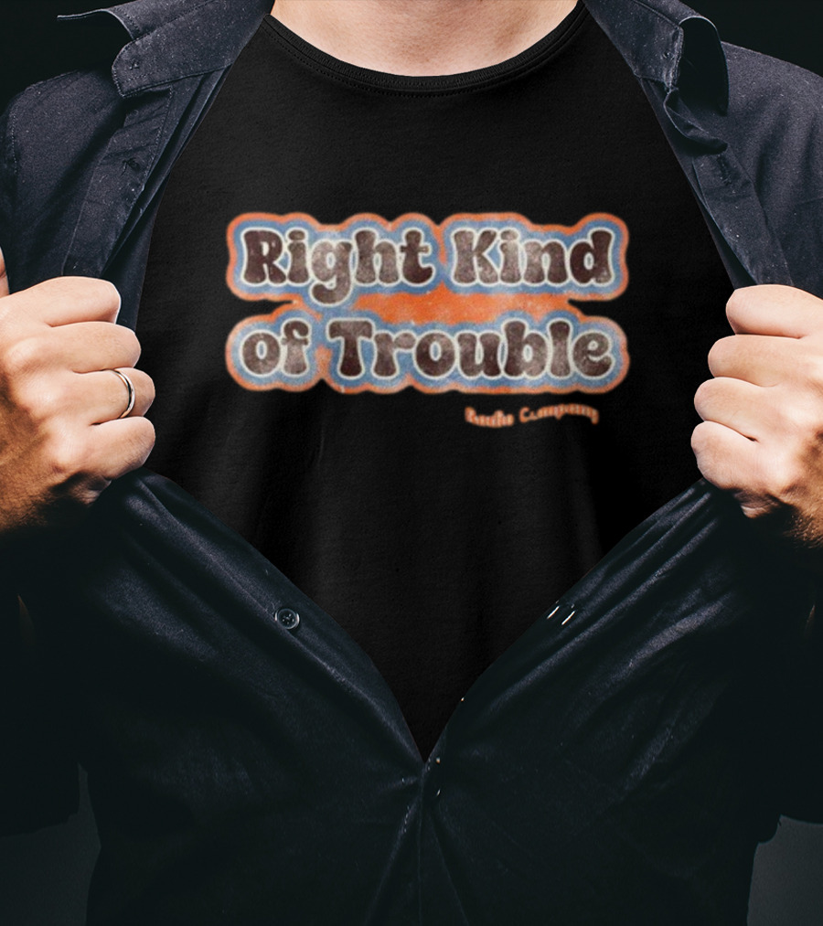 Right Kind Of Trouble Radio Company Radioco Music T-Shirt