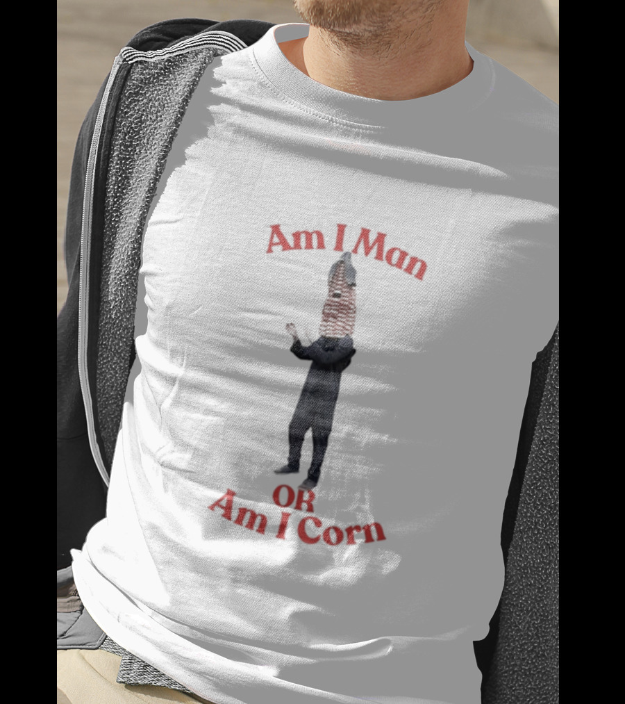Am I Man Or Am I Corn Costume Joke T-Shirt