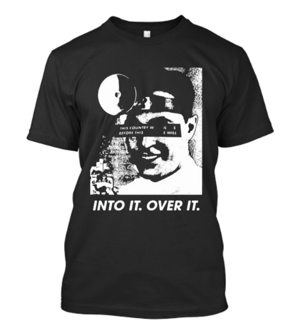 Into It Over It This Country Will Kill Us Stormchasersltd T-Shirt