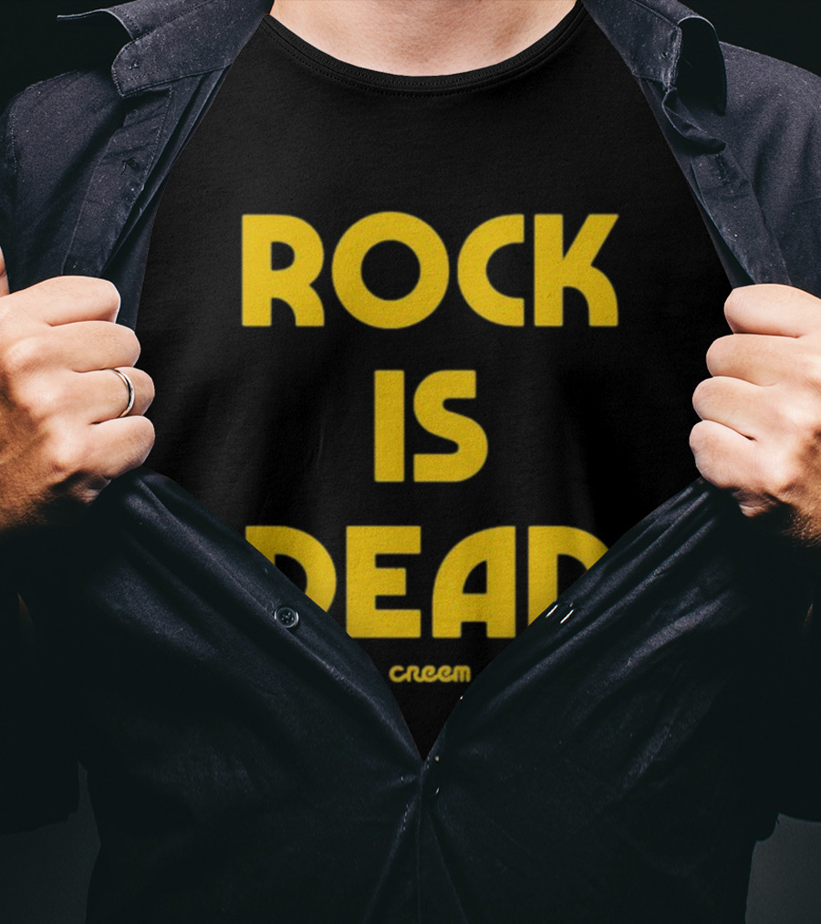 ROCK IS DEAD Creem T-Shirt