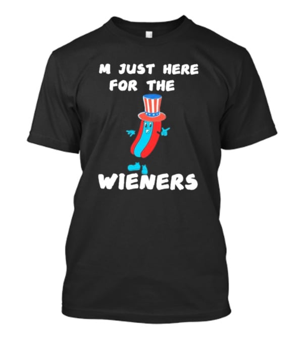 I'm Just Here For The Wieners Hot Dog Uncle Sam Hat T-Shirt