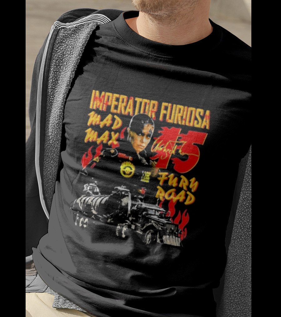 Imperator Furiosa Mad Max Charlize 15 Fury Road T-Shirt
