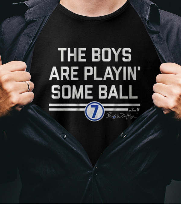 The Boys Are Playin' Some Ball 7 Bobby Witt Signature T-Shirt