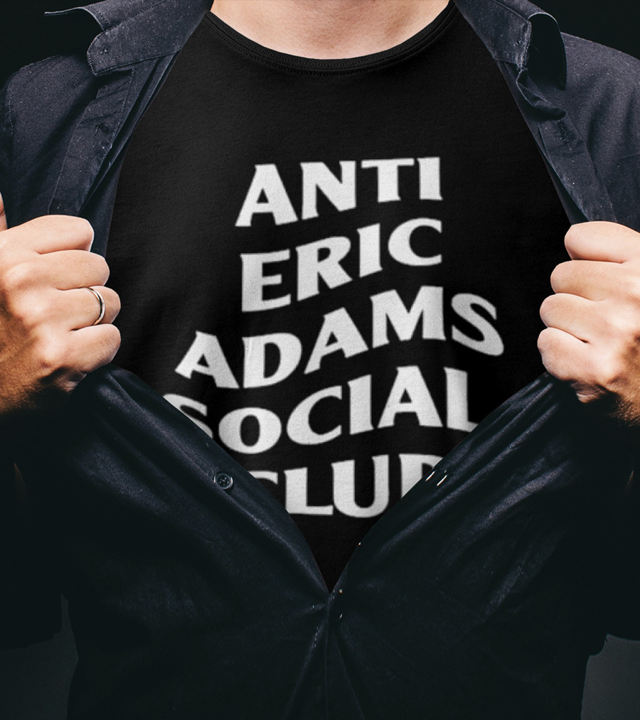 Anti Eric Adams Social Club T-Shirt