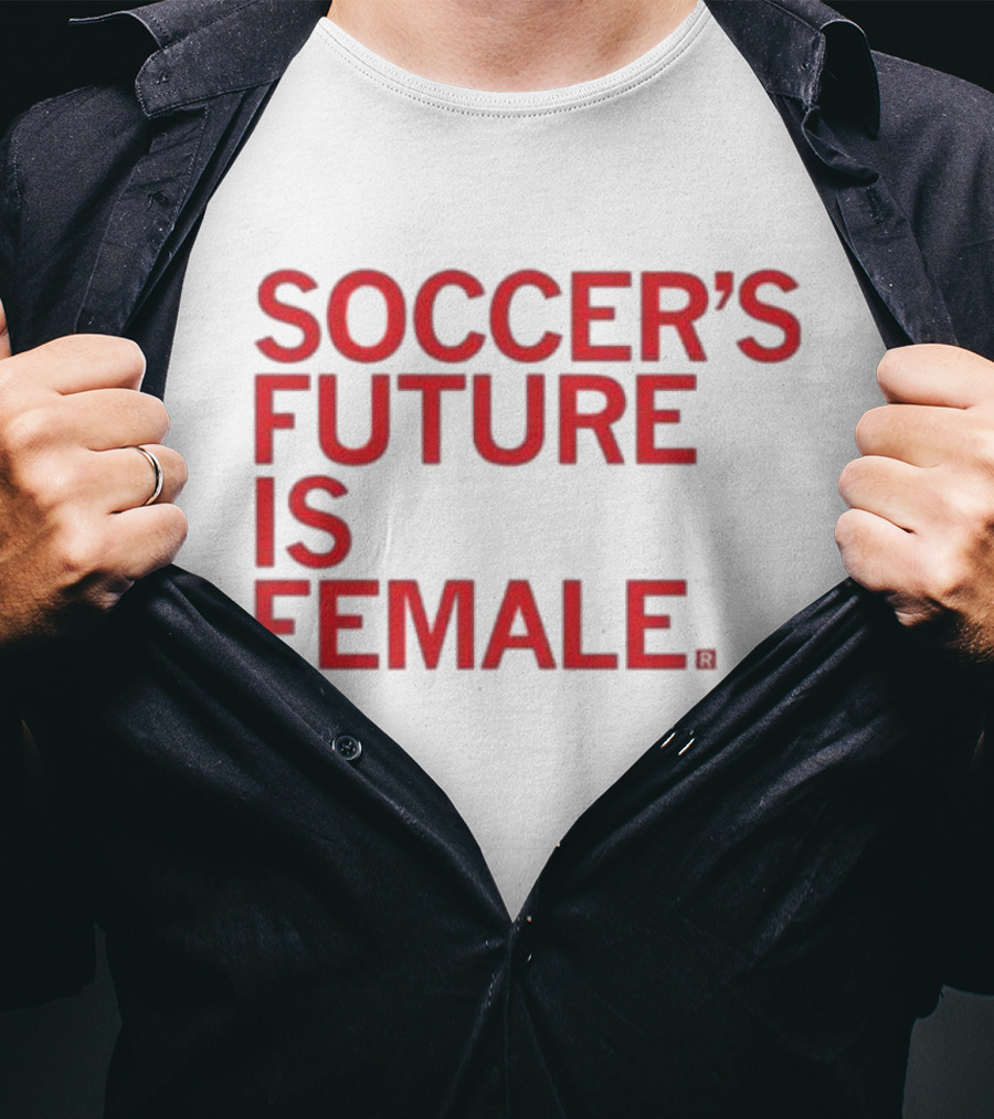 Soccer's Future Is Female T-Shirt